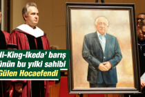‘Gandi-King-Ikeda’ barış ödülünün bu yılki sahibi F. Gülen Hocaefendi
