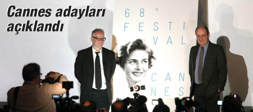 Cannes adayları açıklandı