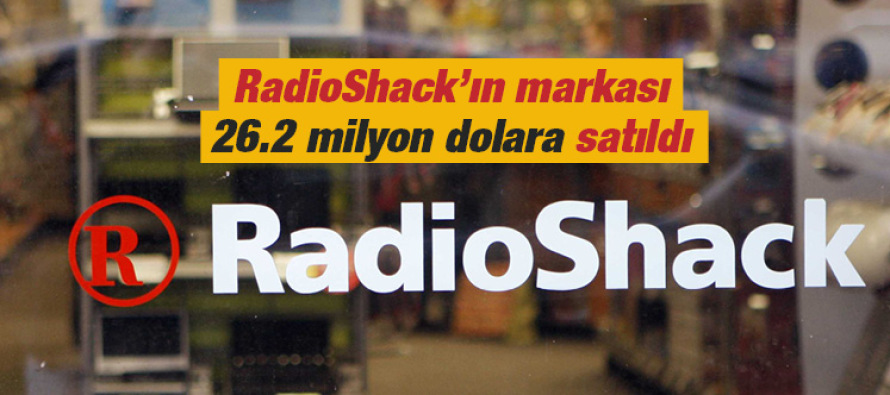 RadioShack’ın markası 26.2 milyon dolara satıldı